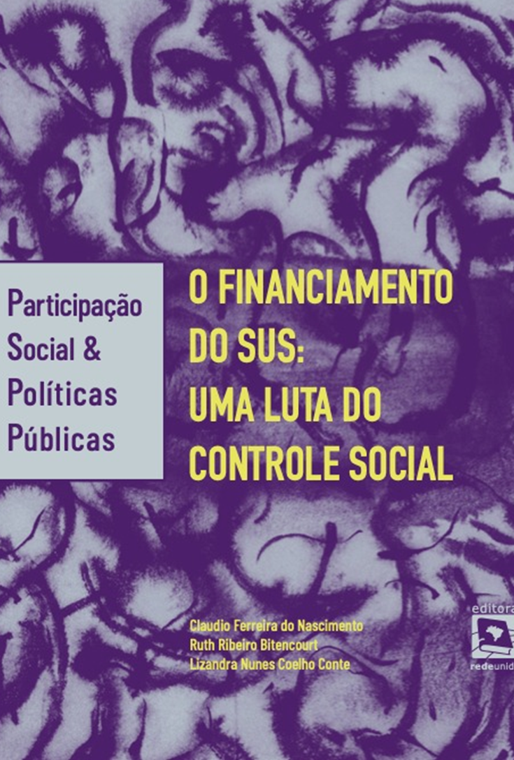 Financiamento das políticas públicas e impactos nas instâncias de  participação e controle social. 